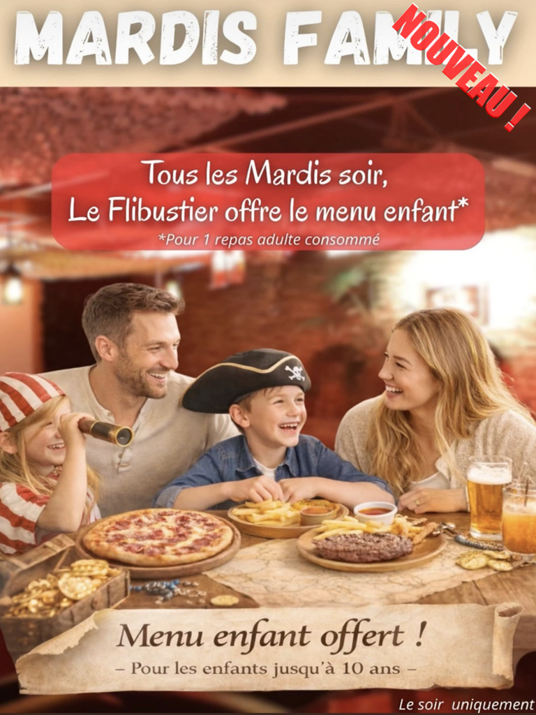 Les Mardis Family du Flibustier